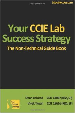 Your CCIE Lab Success Strategy Guide